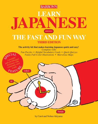 Learn Japanese the Fast and Fun Way