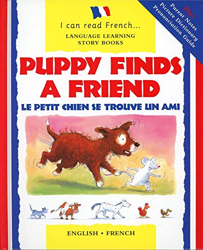 Puppy Finds a Friend/English-French