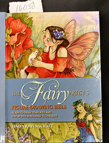 The Fairy Artist's Figure Drawing Bible