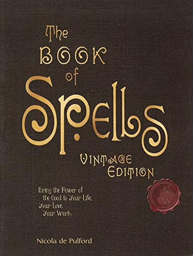 The Book of Spells: Vintage Edition