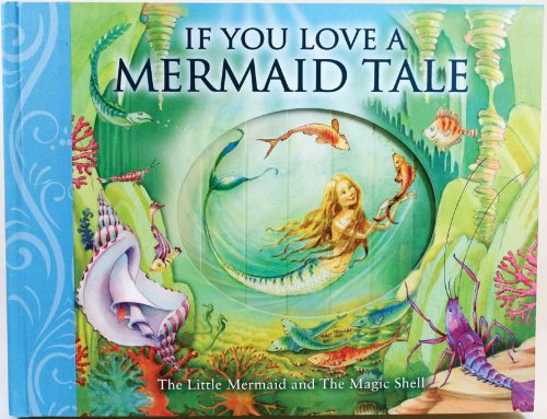 If You Love a Mermaid Tale