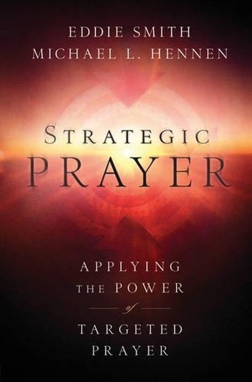 Strategic Prayer