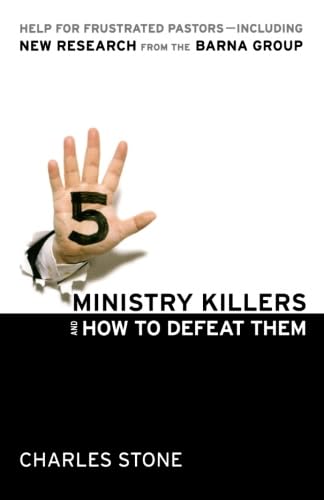 Five Ministry Killers and How to Defeat Them