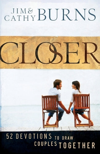 Closer 52 Devotions to Draw Couples Together