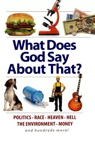 What Does God Say About That?