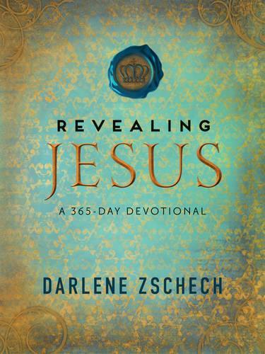 Revealing Jesus A 365Day Devotional