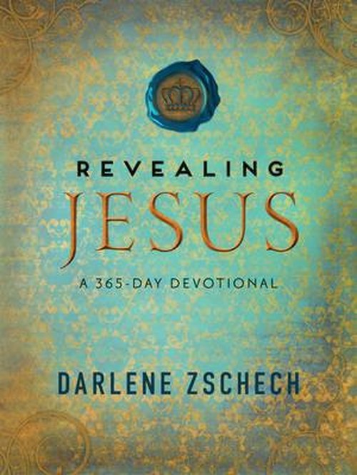 Revealing Jesus A 365Day Devotional