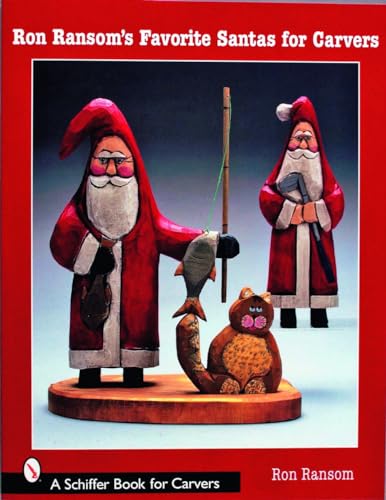 Ron Ransom's Favorite Santas for Carvers