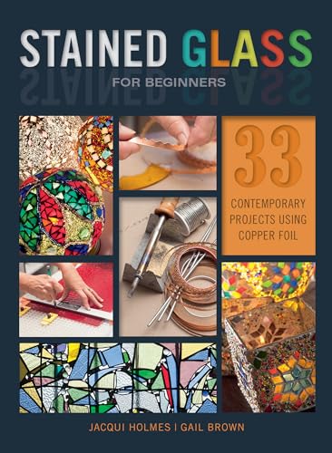 Stained Glass for Beginners