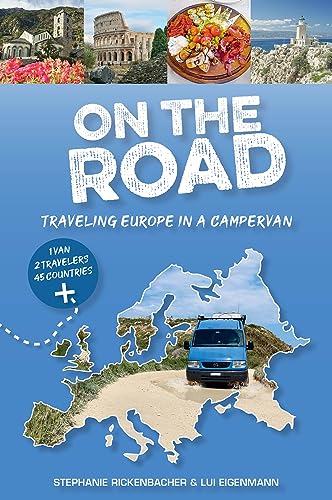 On the RoadTraveling Europe in a Campervan