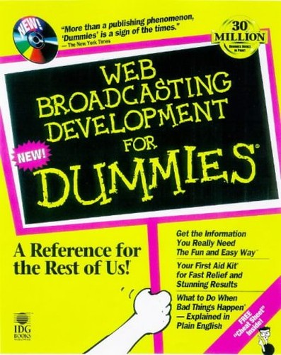 Web Broadcasting For Dummies