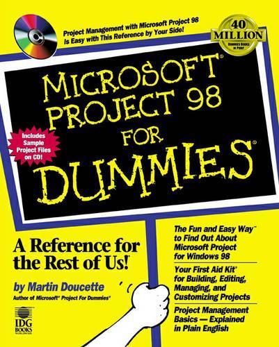 Microsoft Project 98 For Dummies