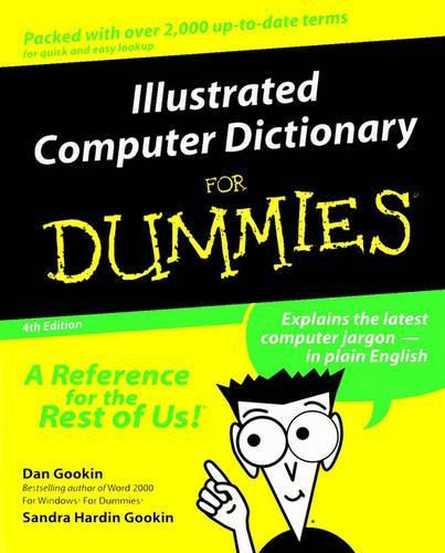 Illustrated Computer Dictionary For Dummies