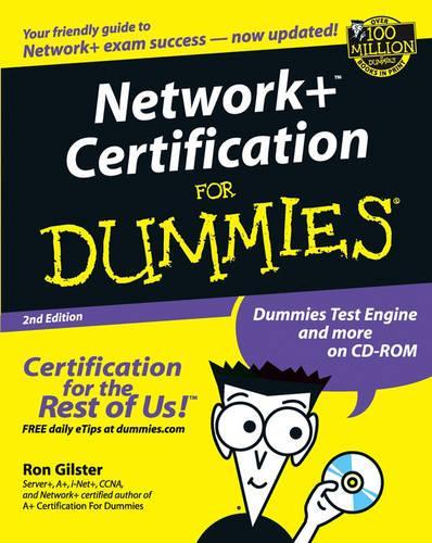 Network+ Certification For Dummies