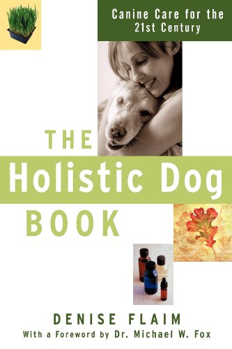 The Holistic Dog Book
