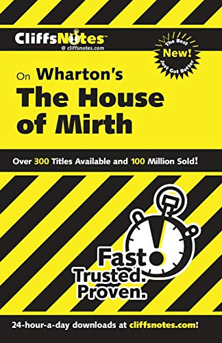 CliffsNotes on Wharton's The House of Mirth