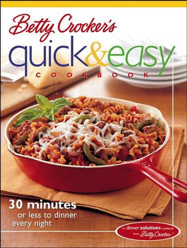 Betty Crocker's Quick and Easy Cookbook