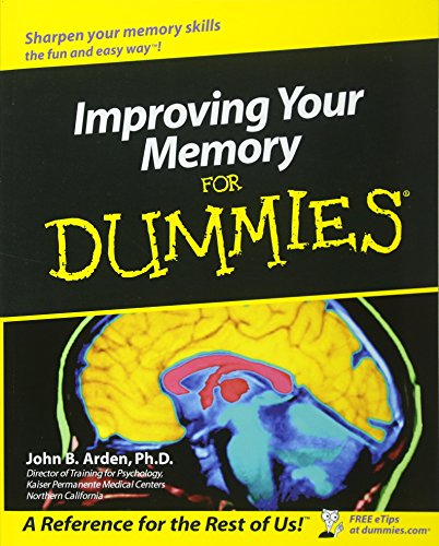 Improving Your Memory For Dummies