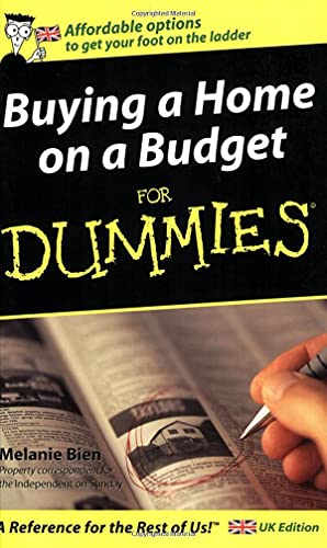 Buying a Home on a Budget For Dummies - UK