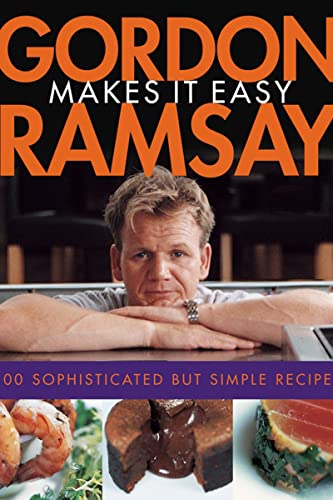 Gordon Ramsay Makes it Easy