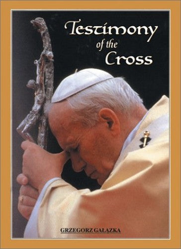 Testimony of the Cross