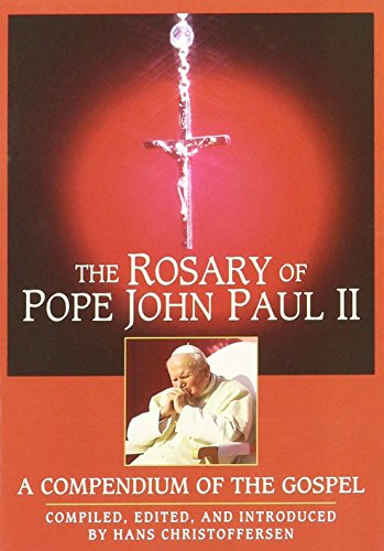 The Rosary of Pope John Paul II