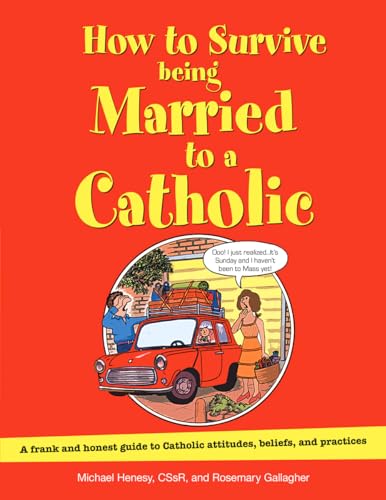 How to Survive Being Married to a Catholic