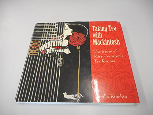 Taking Tea with Mackintosh