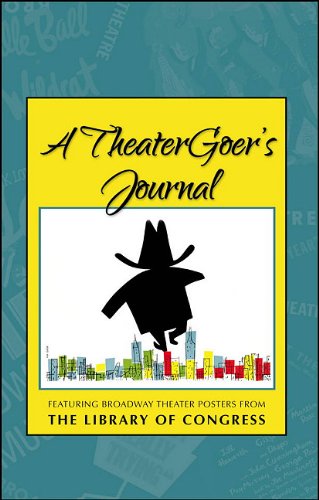 A TheaterGoer's Journal