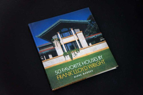 50 Favorite Houses by Frank Lloyd Wright
