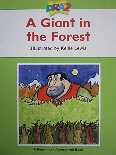 A Giant in the Forest (A Benchmark Assessment Book Level 18)