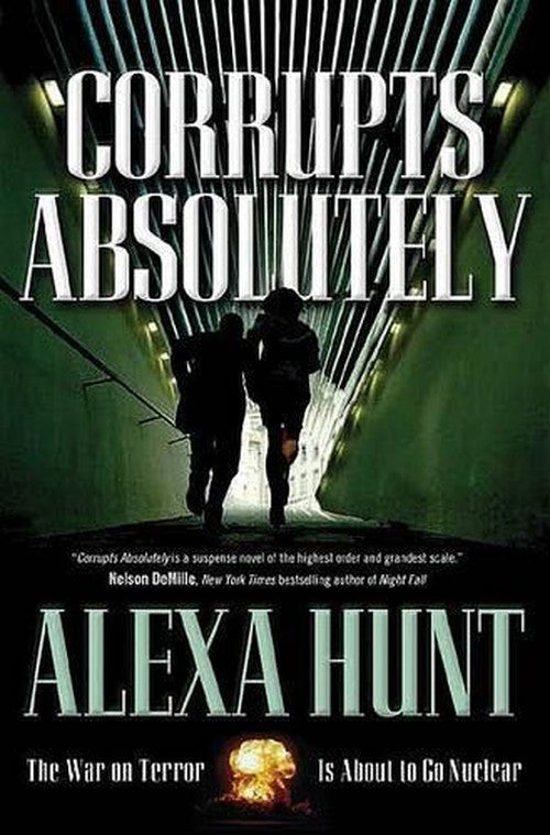 Corrupts Absolutely