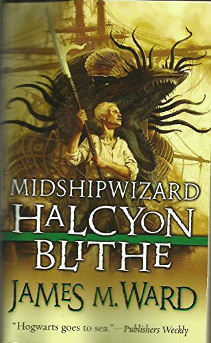 Midshipwizard Halcyon Blithe