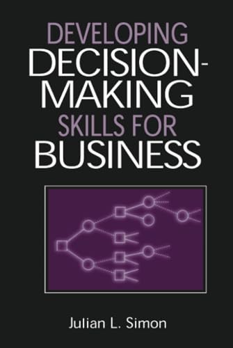 Developing Decision-Making Skills for Business