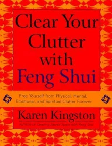 Clear Your Clutter with Feng Shui