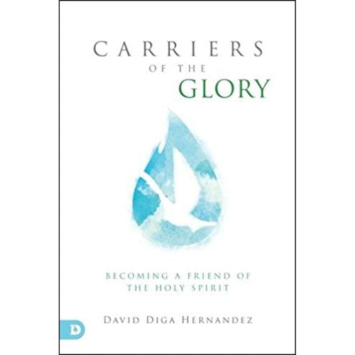 Carriers of the Glory