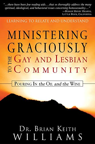 Ministering Graciously to the Gay and Lesbian Community