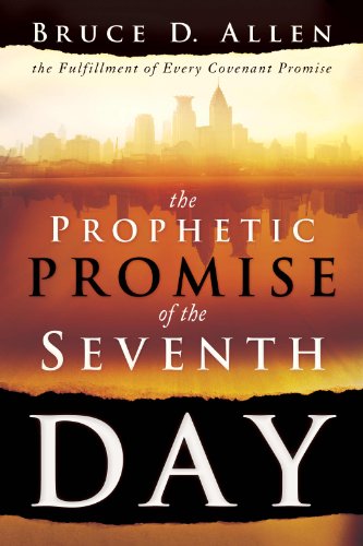 Prophetic Promise of the Seventh Day