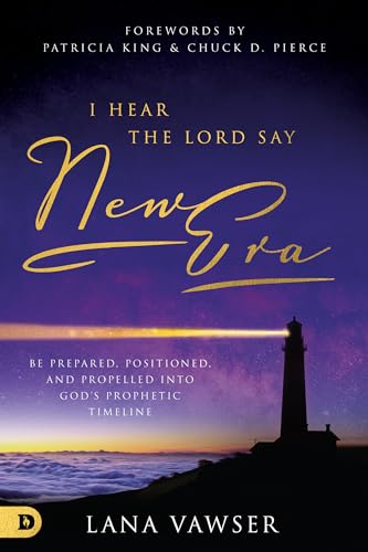 I Hear the Lord Say "New Era"