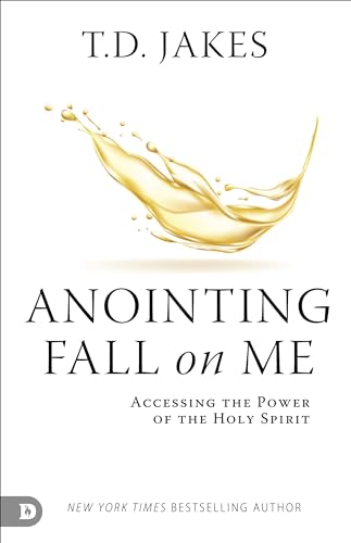 Anointing Fall on Me
