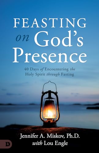Feasting on God's Presence