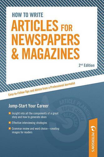 How to Write Articles for Newspapers and Magazines
