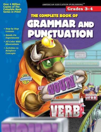 The Complete Book of Grammar and Punctuation, Grades 3 - 4