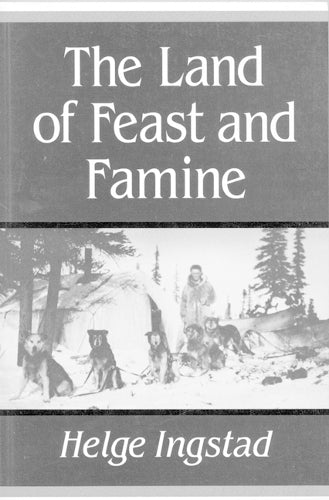 The Land of Feast and Famine