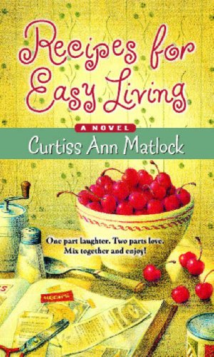 Recipes for Easy Living