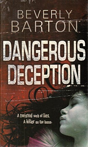 Dangerous Deception