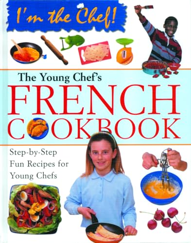 Young Chef's French Cookbook