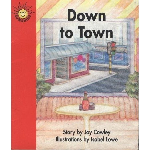 DOWN TO TOWN
