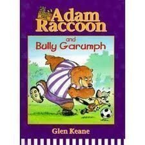 Adam Raccoon and Bully Garumph