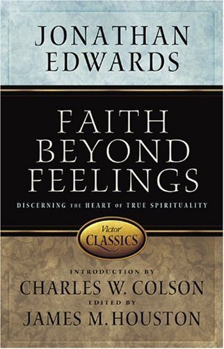 Faith Beyond Feelings